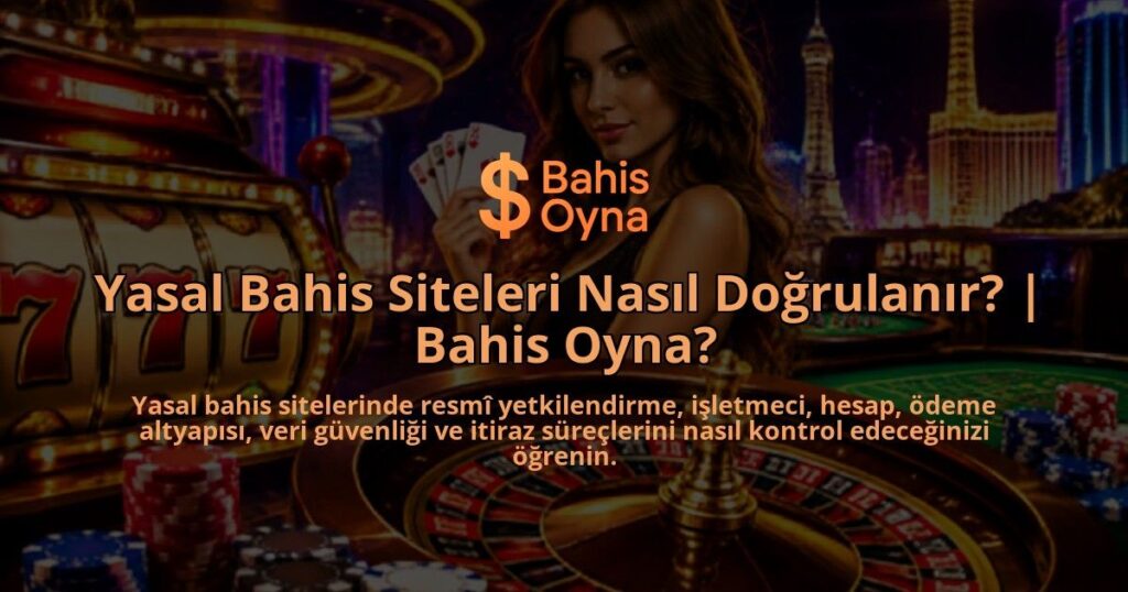 Yasal-Bahis-Siteleri-Nasil-Dogrulanir-Bahis-Oyna-overlay-1788735014.jpg